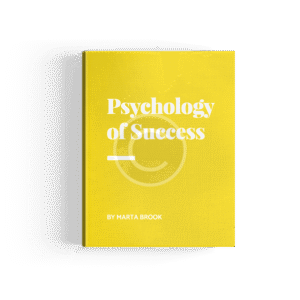 Why & How: Psychology of Success by Marta Brook