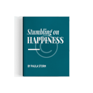 Frequent Stumbling on Happiness by Paula Storm